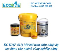EC KY(P-611) Mỡ bôi trơn chịu nhiệt độ cao dùng cho ngành công nghiệp nặng